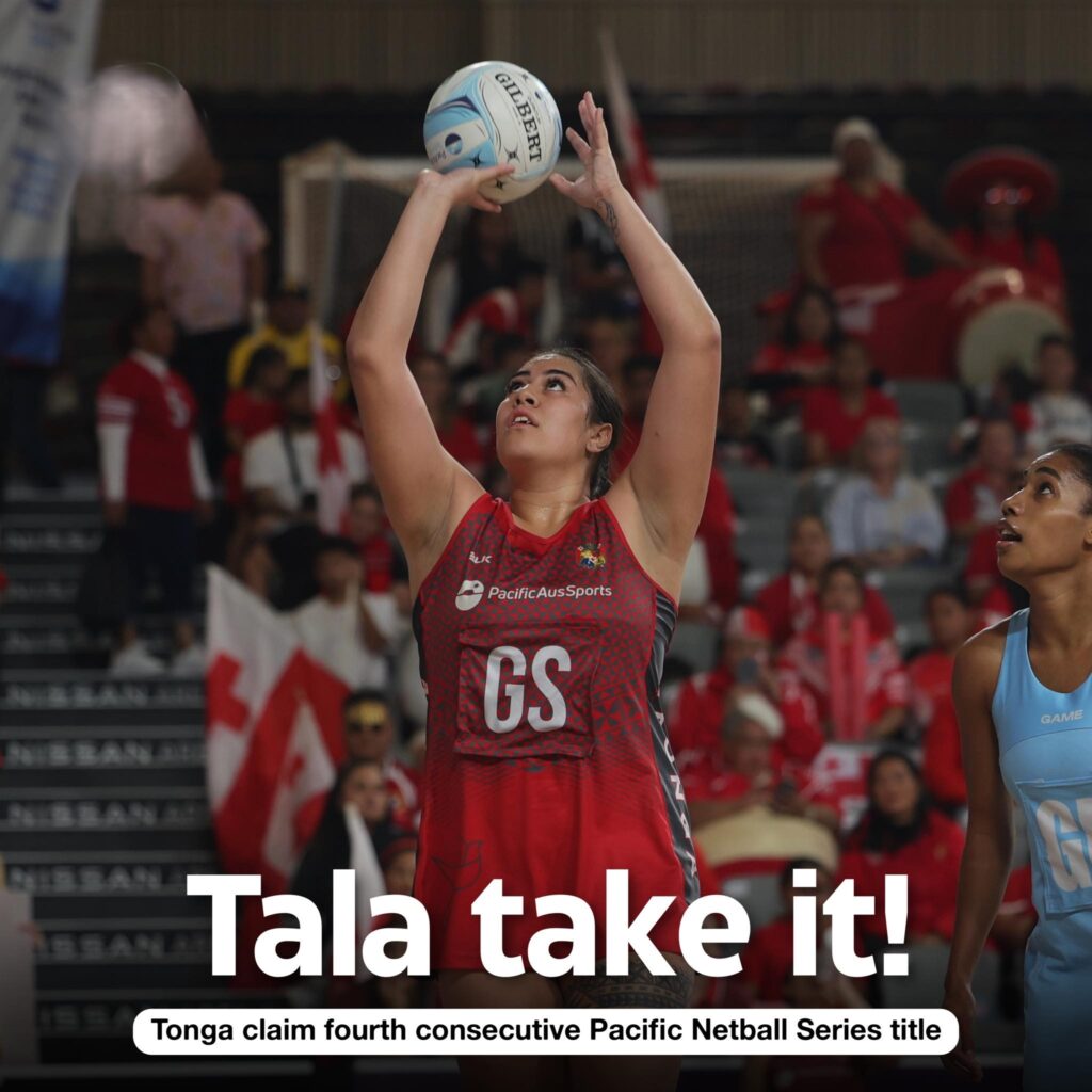 Tonga Tala claim fourth consecutive Pacific Netball Series title