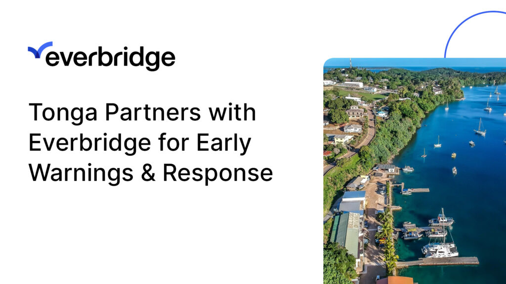 Tonga Partners with Everbridge to Enhance Multi-Hazard Early Warning Systems & Response. Photo: Business Wire